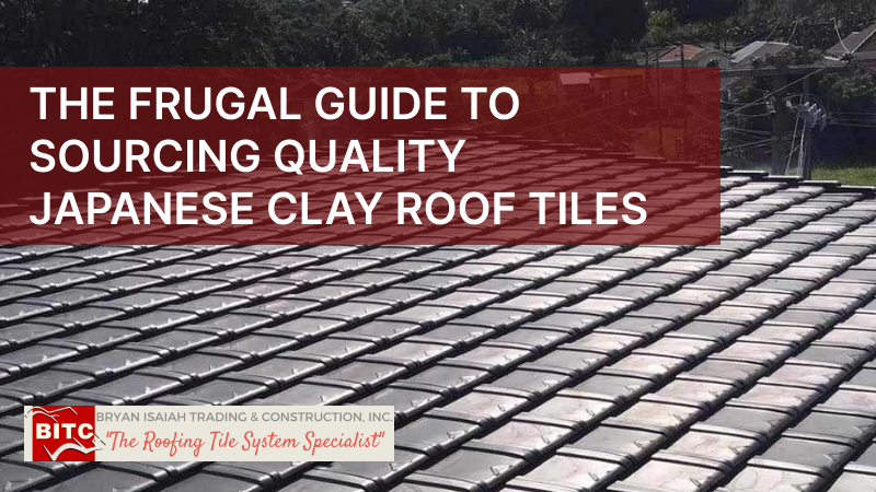 The Frugal Guide to Sourcing Quality Japanese Clay Roof Tiles